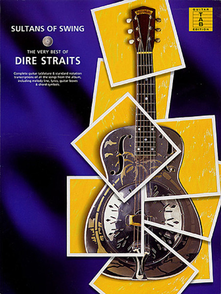 The Very Best of Dire Straits - Guitar Tab Edition