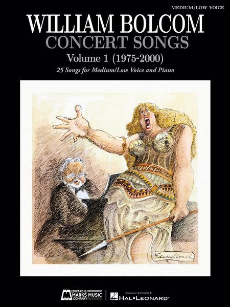 William Bolcom Concert Songs Volume 1 (1975-2000) for Medium/Low Voice