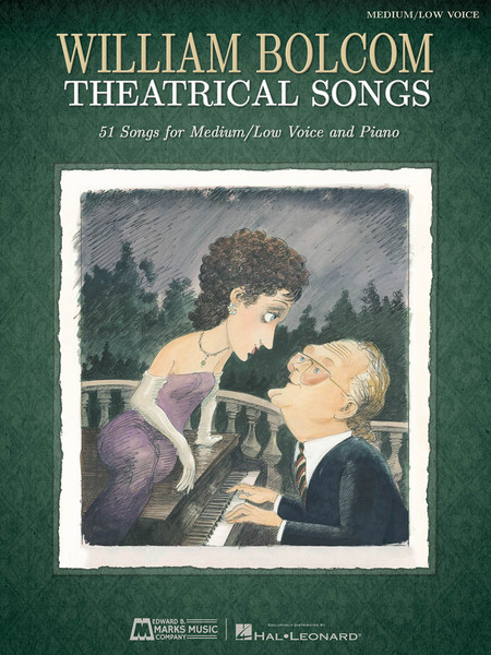 William Bolcom Theatrical Songs - 51 Songs for Medium/Low Voice and Piano