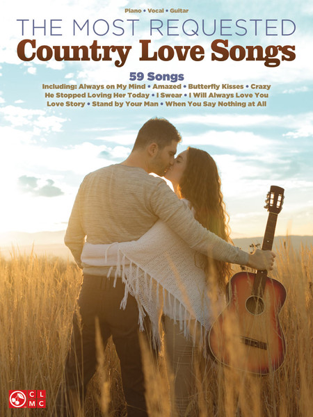 The Most Requested Country Love Songs - Piano/Vocal/Guitar