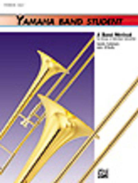 Yamaha Band Student Book 1 - Trombone