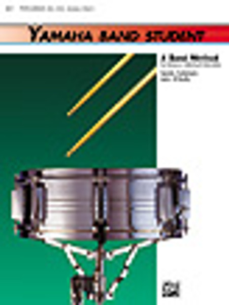 Yamaha Band Student Book 1 - Percussion - S.D., B.D., Accessories