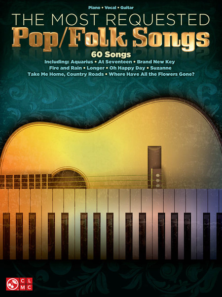 The Most Requested Pop/Folk Songs - Piano / Vocal / Guitar