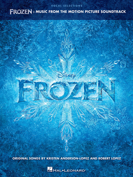 Frozen (Music from the Motion Picture) - Vocal Selections