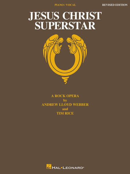 Jesus Christ Superstar (Revised Edition) - Piano/Vocal