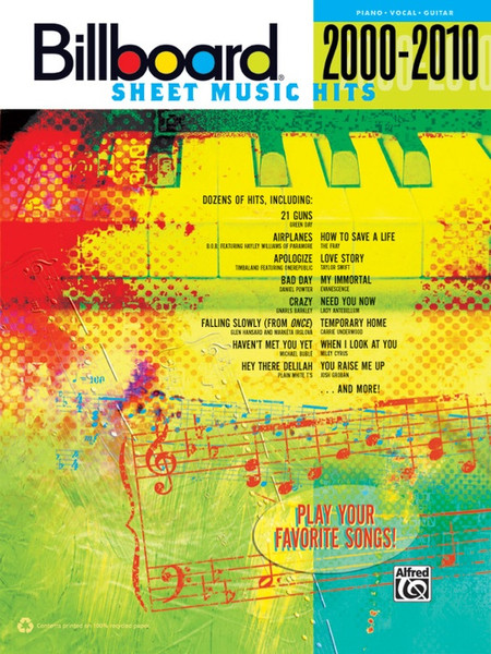 Billboard Sheet Music Hits 2000-2010 for Piano/Vocal/Guitar
