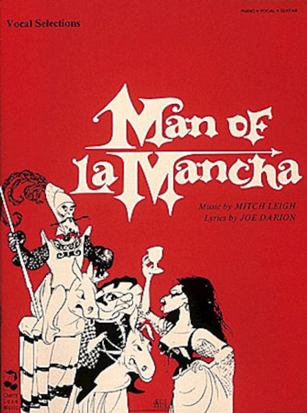Man of La Mancha - Piano / Vocal / Guitar Songbook