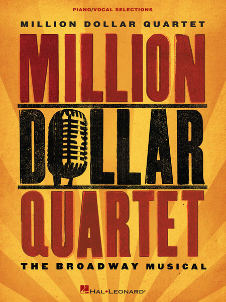 Million Dollar Quartet (The Broadway Musical) - Piano / Vocal Selections Songbook