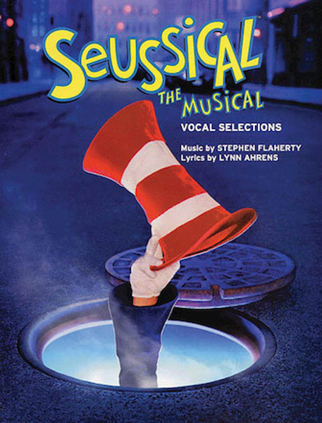 Seussical The Musical - Piano / Vocal Selections Songbook