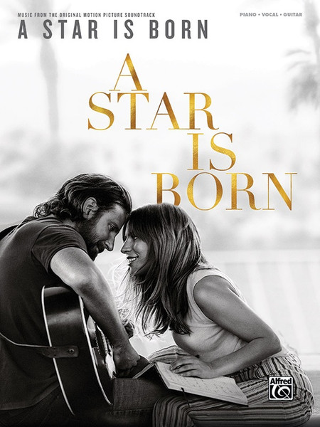 A Star is Born - Piano / Vocal / Guitar Songbook