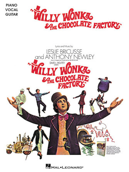 Willy Wonka & the Chocolate Factory - Piano / Vocal / Guitar