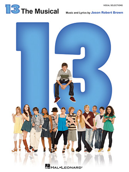 13 The Musical - Piano / Vocal Selections