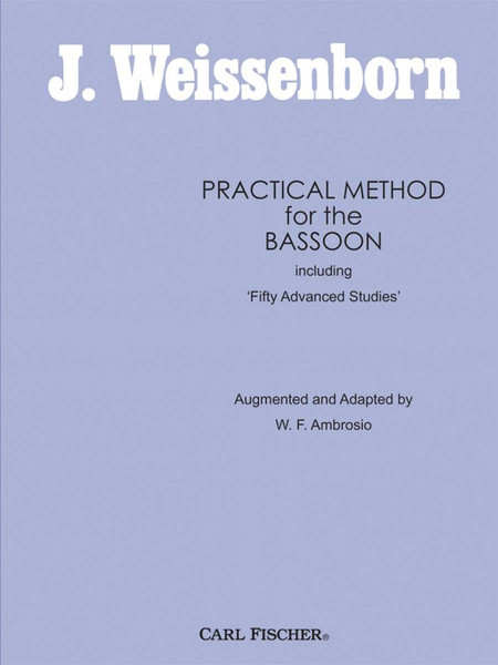 J. Weissenborn Practical Method for the Bassoon