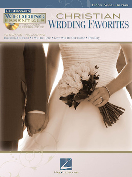 Christian Wedding Favorites (Hal Leonard Wedding Essentials w/CD) - Piano / Vocal / Guitar