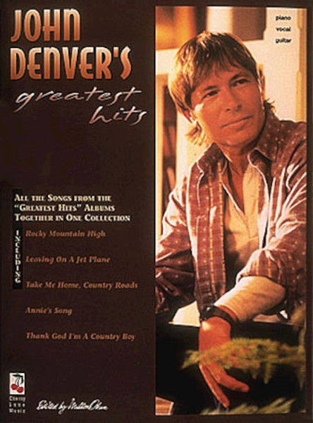 John Denver's Greatest Hits for Piano/Vocal/Guitar