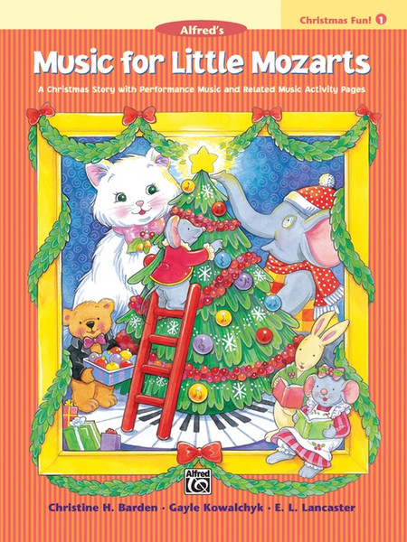 Music for Little Mozarts - Christmas Fun! 1