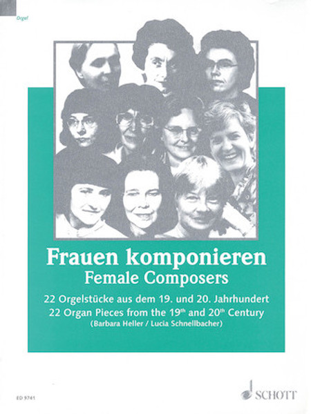 Female Composers - 22 Pieces from the 19th and 20th Century - Organ Songbook