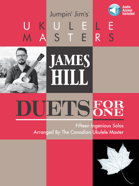 James Hill Duets for One (Jumpin' Jim's Ukulele Masters) - Ukulele Songbook