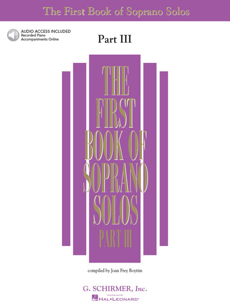 The First Book of Soprano Solos - Part III - Book & Online Access Included