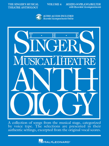 The Singer's Musical TheatreAnthology - Volume 4 - Mezzo-Soprano/Belter - Book & Accompaniment Recordings
