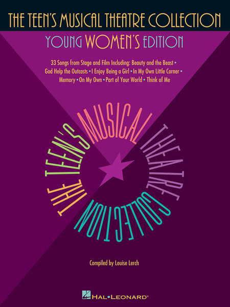 The Teen's Musical Theatre Collection (33 Songs from Stage and Film) - Young Women's Edition - Book