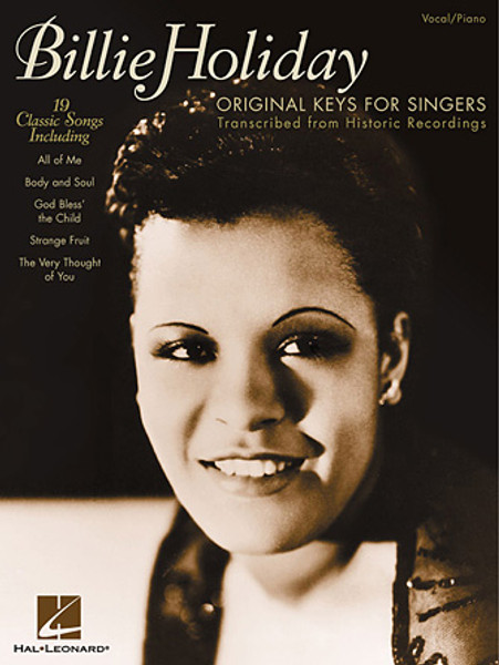 Billie Holiday - Original Keys for Singers (19 Classic Songs) - Vocal / Piano Songbook