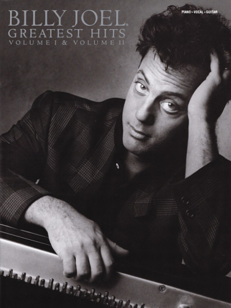 Billy Joel - Greatest Hits Volume I & Volume II - Piano / Vocal / Guitar Songbook