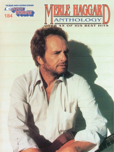E-Z Play Today #184 - The New Merle Haggard Anthology