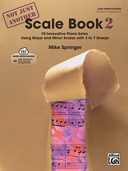 Not Just Another Scale Book 2