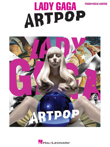 Lady Gaga - Art Pop - Piano / Vocal / Guitar Songbook