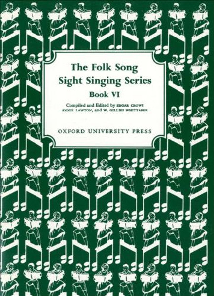The Folk Song Sight Singing Series - Bk. 6