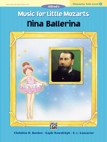 Nina Ballerina - Music For Little Mozarts Character Solo Level 3