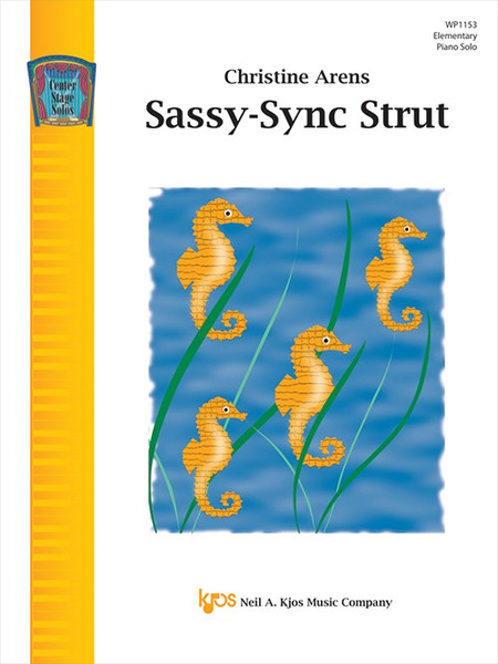 Sassy-Sync Strut by Christine Arens (Elementary Piano Solo)