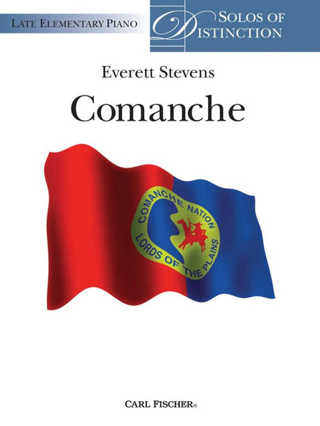 Comanche by Everett Stevens (Late Elementary Piano Solo)