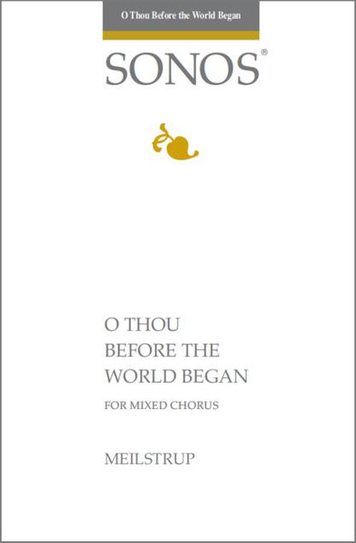 O Thou Before the World Began