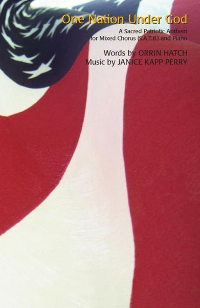 One Nation Under God - Arr. Janice Kapp Perry - SATB and Piano