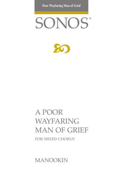 A Poor Wayfaring Man of Griev - Arr. Robert Manookin - SSAATTBB and Piano