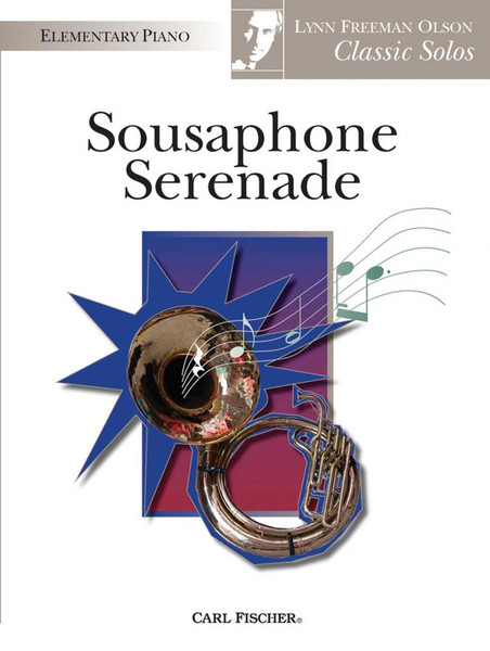 Sousaphone Serenade by Lynn Freeman Olson (Elementary Piano Solo)