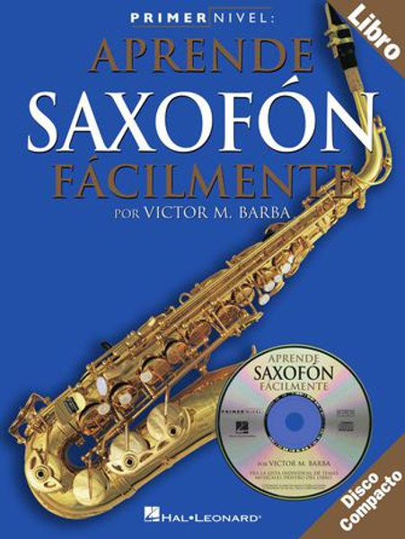 Primer Nivel: Aprende Saxofón Fácilmente