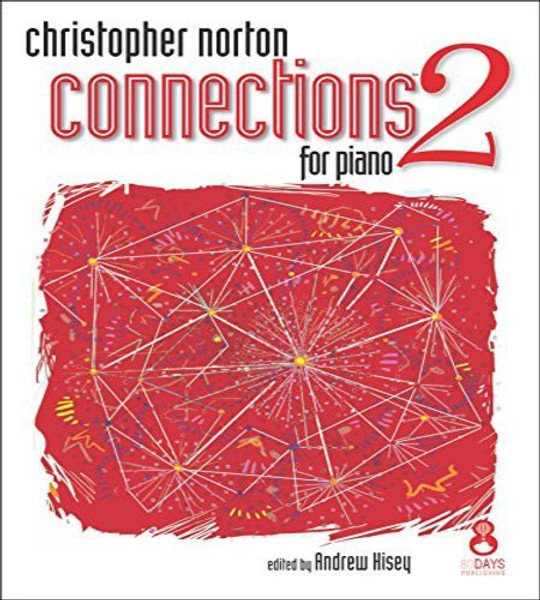 Connections for Piano by Christopher Norton - Volume 2