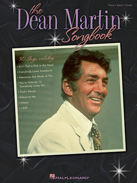 The Dean Martin Songbook (30 Songs) - Piano / Vocal / Guitar Songbook