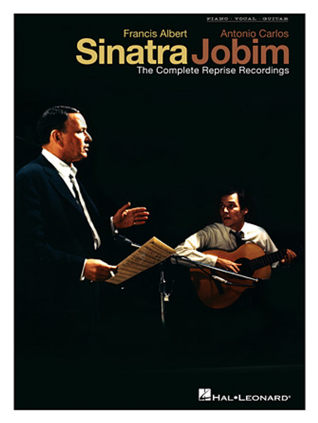 Sinatra & Jobim - The Complete Reprise Recording - Piano / Vocal / Guitar Songbook