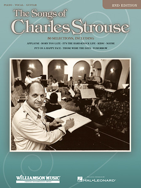 The Songs of Charlie Strouse (2nd Edition) - Piano / Vocal / Guitar Songbook