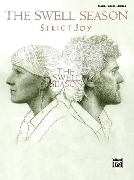 The Swell Season - Strict Joy - Piano / Vocal / Guitar Songbook