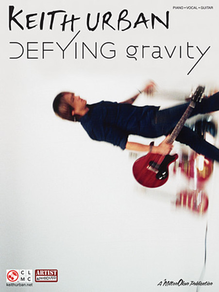 Keith Urban - Defying Gravity - Piano / Vocal / Guitar Songbook