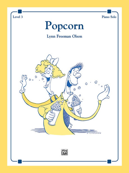 Popcorn by Lynn Freeman Olson (Early Intermediate Piano Solo)