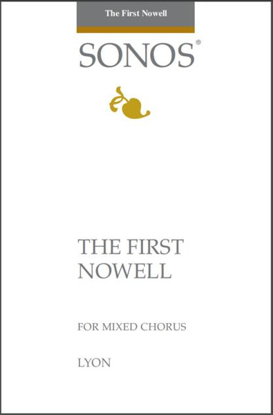 The First Nowell - arr. Lyon - SATB