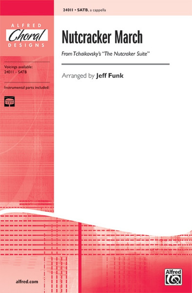 Nutcracker March - arr. Funk - SATB a cappella