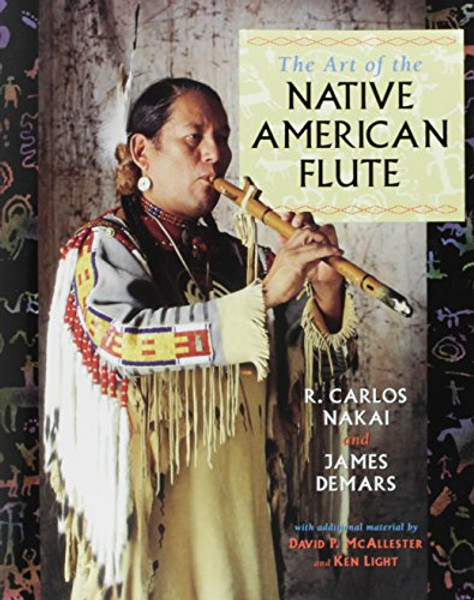 The Art of the Native American Flute