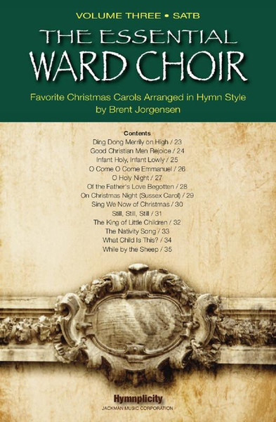 The Essential Ward Choir: Vol. 3